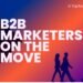Celebrate The New 50 B2B Marketers on the Move – Fall 2025 Edition – TopRank® Marketing