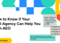 How to Know if Your SEO Agency Can Help You with AEO