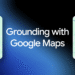 Grounding for Google Maps now available in the Gemini API