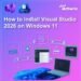 How to Install Visual Studio 2026 on Windows 11