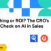 Is Your Sales Team Guilty of AI-Washing? A CRO’s Guide to AI Agents, Assistants, and Actual ROI