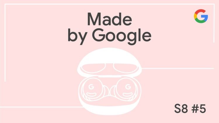 Made by Google podcast conversation about Pixel Buds 2a