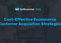 Top Strategies for Effective Ecommerce Customer Acquisition in 2025