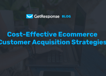 Top Strategies for Effective Ecommerce Customer Acquisition in 2025