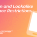 Restrictions on Custom and Lookalike Audiences