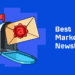 I Asked 20+ Marketers for the Best Marketing Newsletters. Here’s 10 They Recommended