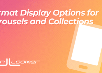 Format Display Options for Carousels and Collections