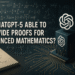 Is ChatGPT-5 Able to Provide Proofs for Advanced Mathematics?