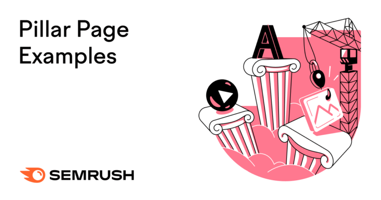 5 Pillar Page Examples & Why They Work