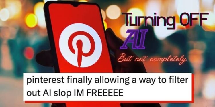 Pinterest Gives Users the Power to “Turn Down the AI” — But Not Completely