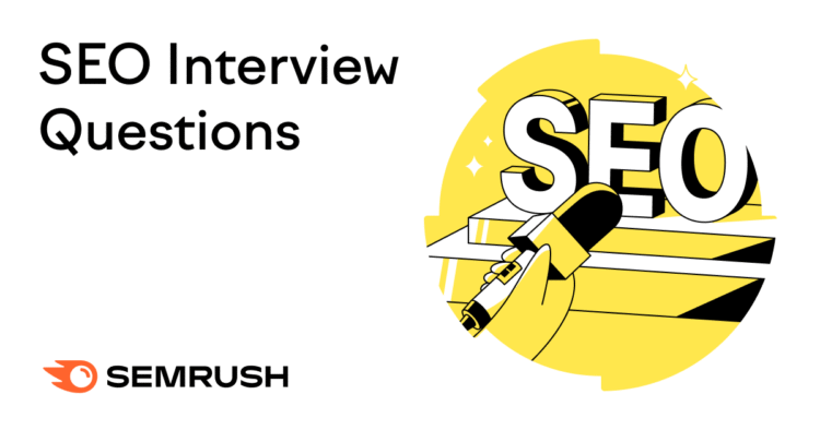 62 SEO Interview Questions + Example Answers