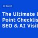 The Ultimate 82-Point Checklist for SEO & AI Visibility