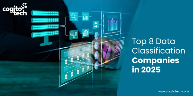 Top 8 Data Classification Companies in 2025