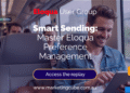 Next-gen preference management with Oracle Eloqua | Marketing Cube