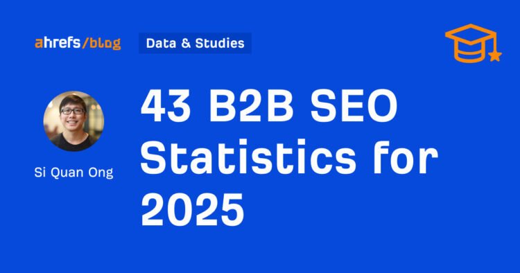 43 B2B SEO Statistics for 2025