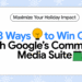 3 Holiday Tips with Google’s Commerce Media Suite
