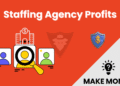 How Do Staffing Agencies Make Money? 8 Profitable Methods