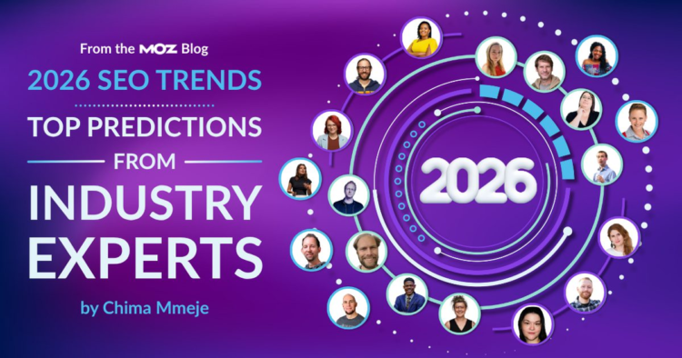 2026 SEO Trends: Top Predictions from 20 Industry Experts