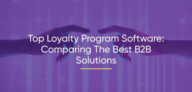 Top Loyalty Program Software Companies in 2026