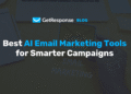Best AI Email Marketing Tools for Smarter Campaigns in 2026