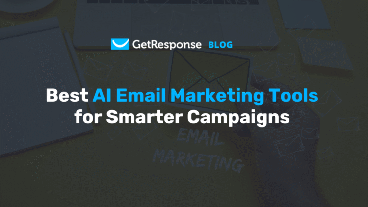 Best AI Email Marketing Tools for Smarter Campaigns in 2026