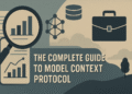 The Complete Guide to Model Context Protocol