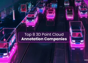 Top 8 3D Point Cloud Annotation Companies in 2026