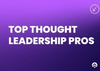 29 Top B2B Thought Leadership Practitioners and Experts to Follow – TopRank® Marketing