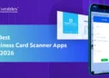 Top 10 Best Business Card Scanner Apps for 2026