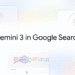 Gemini 3 is coming to AI Mode in more countries