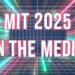 MIT in the media: 2025 in review | MIT News