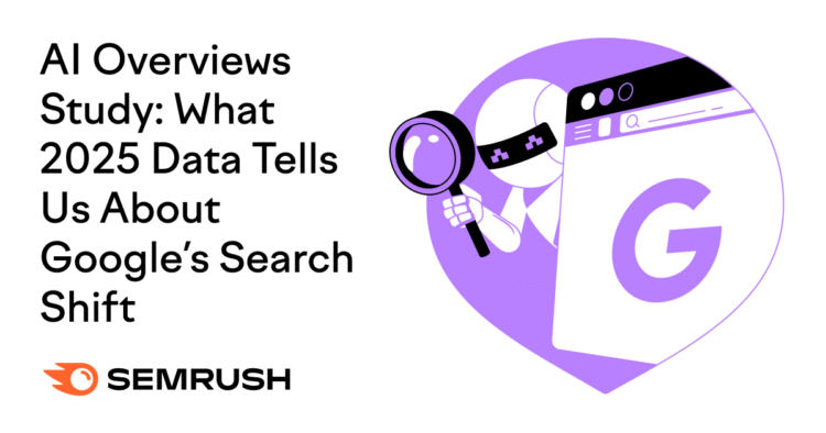 AI Overviews’ Impact on Search in 2025