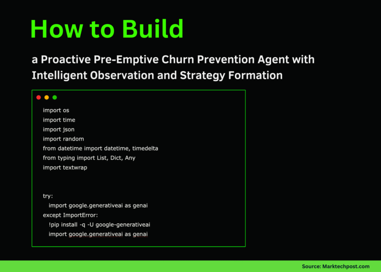 How to Build a Proactive Pre-Emptive Churn Prevention Agent with Intelligent Observation and Strategy Formation