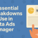 8 Essential Breakdowns to Use in Meta Ads Manager