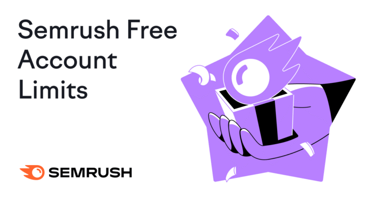 What Can You Do with a Free Semrush Account?