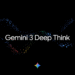 Gemini 3 Deep Think is now available