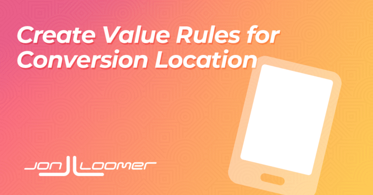 Value Rules for Conversion Location