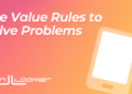 Use Value Rules to Solve Problems