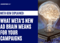 Meta GEM Explained: What Meta’s New Ad Brain Means For Your Campaigns