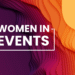 Special Report: Women in Events 2025
