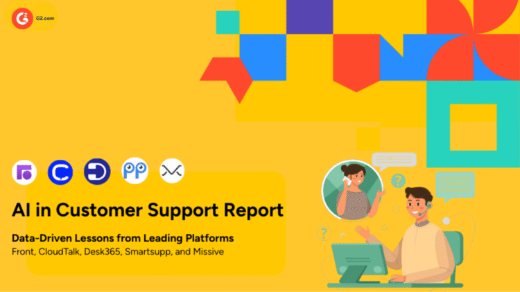 G2’s AI in Customer Support Report: 2026 Adoption Insights