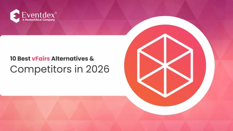 10 Best vFairs Alternatives and Competitors in 2026