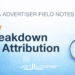 Breakdown by Attribution: What I’m Seeing So Far