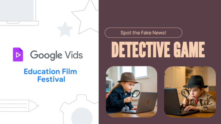 Meet the winner of the 2025 Google Vids Education Film Festival