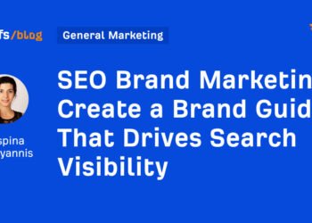 Create a Brand Guide That Drives Search Visibility