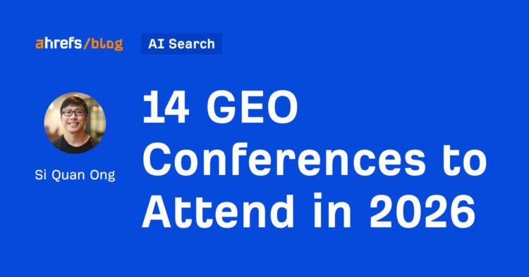 14 GEO Conferences to Attend in 2026