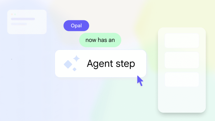 Google Labs launches agent step in Opal to build agentic AI workflows