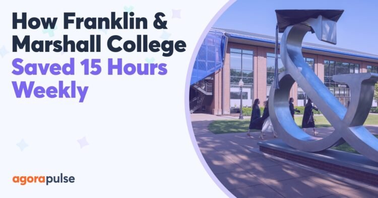 How Franklin and Marshall College Saved 15 Hours Weekly