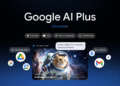 Google AI Plus expands to 35 new countries and territories including the US