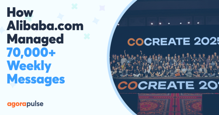 How Alibaba Managed 70,000+ Weekly Messages with Agorapulse